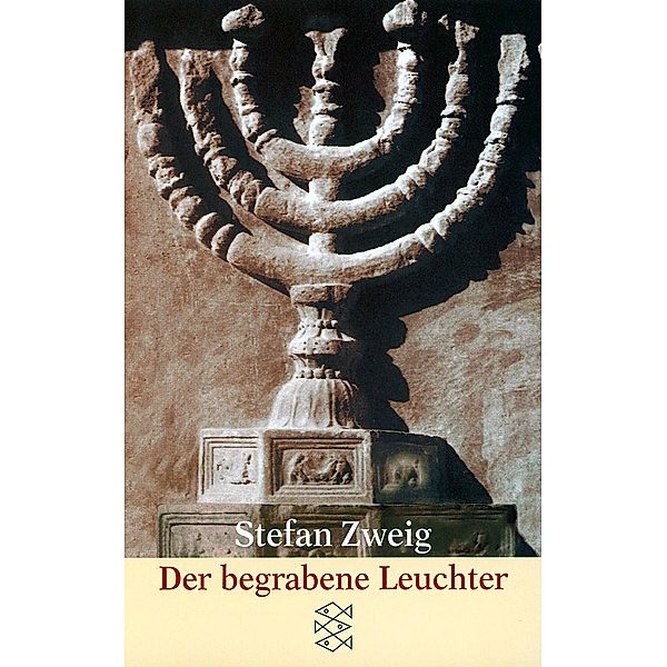 Der begrabene Leuchter, Stefan Zweig
