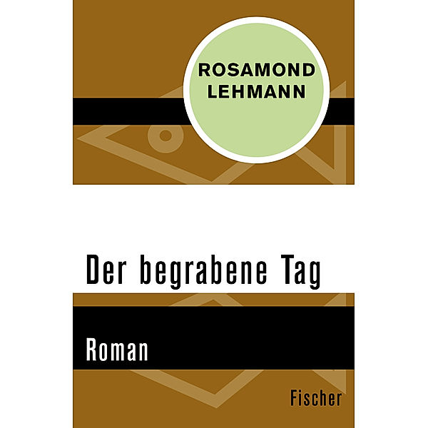 Der begrabene Tag, Rosamond Lehmann