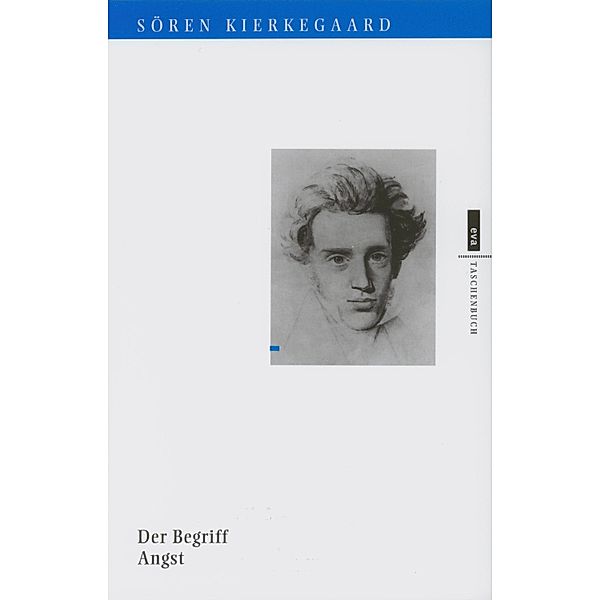 Der Begriff Angst, Sören Kierkegaard