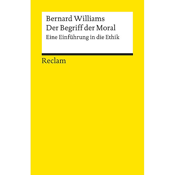 Der Begriff der Moral, Bernard Williams