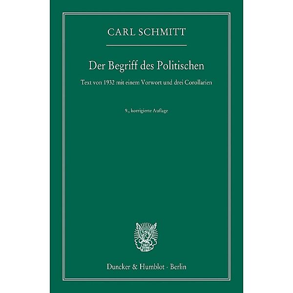 Der Begriff des Politischen., Carl Schmitt