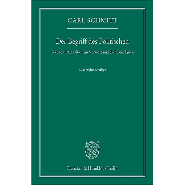 Der Begriff des Politischen, Carl Schmitt