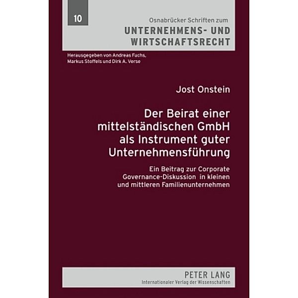 Der Beirat einer mittelständischen GmbH als Instrument guter Unternehmensführung, Jost Onstein