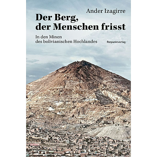 Der Berg, der Menschen frisst, Ander Izagirre