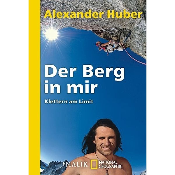 Der Berg in mir, Alexander Huber