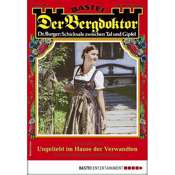 Der Bergdoktor 1991 / Der Bergdoktor Bd.1991, Andreas Kufsteiner