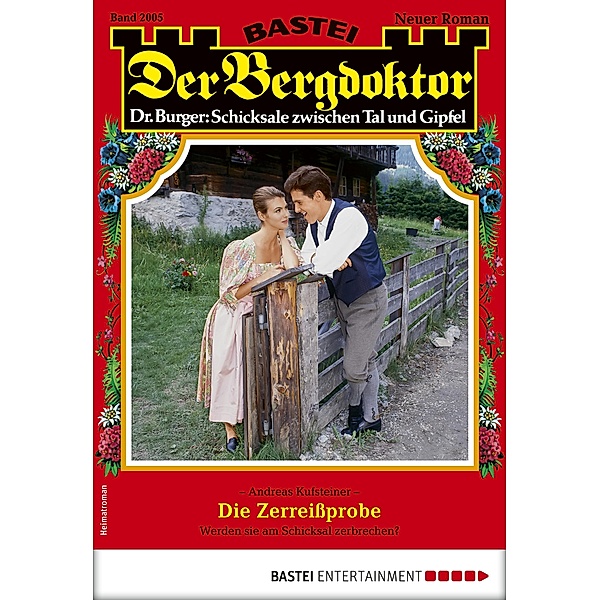 Der Bergdoktor 2005 / Der Bergdoktor Bd.2005, Andreas Kufsteiner