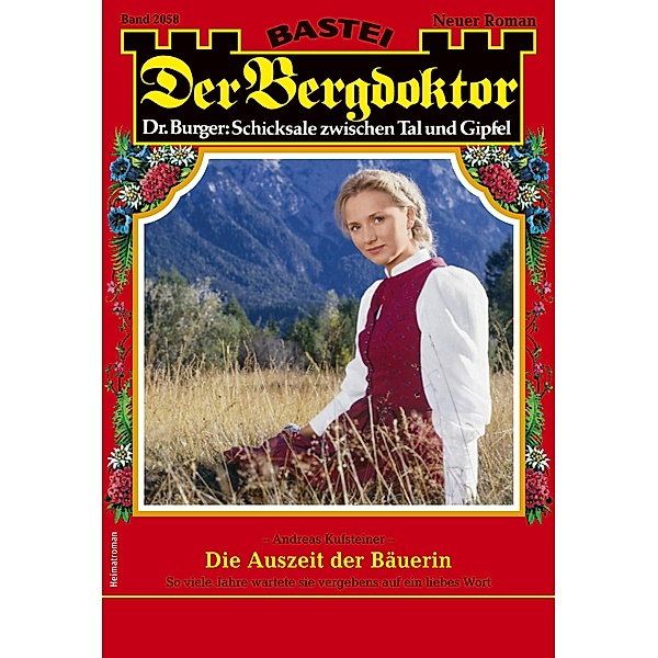 Der Bergdoktor 2058 / Der Bergdoktor Bd.2058, Andreas Kufsteiner