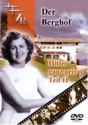 Image of Der Berghof - Hitler ganz privat - Vol. 2