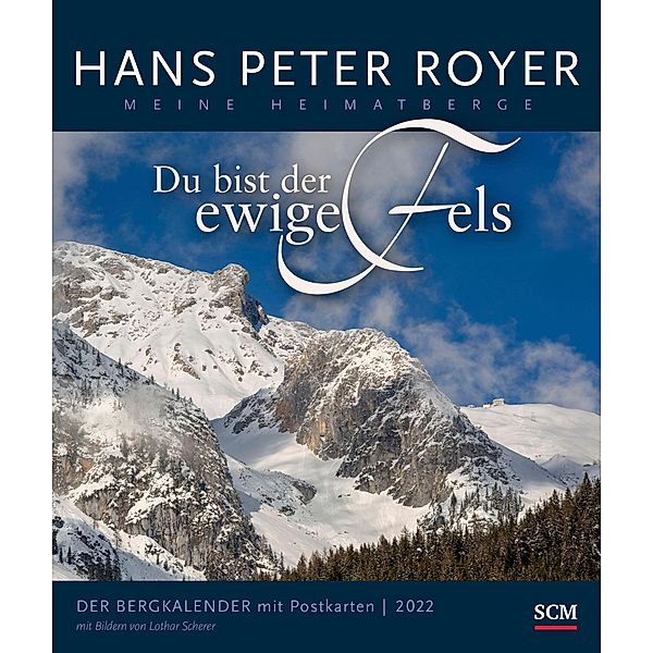 Der Bergkalender 2022 - Postkartenkalender, Hans Peter Royer