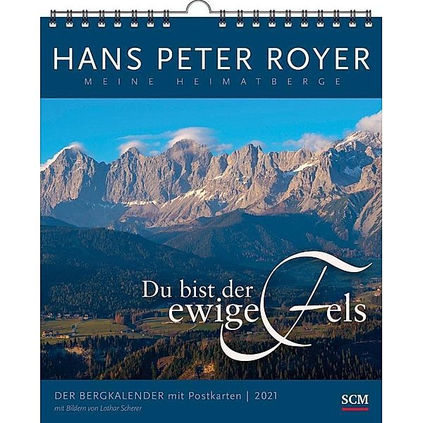 Der Bergkalender mit Postkarten 2021, Hans Peter Royer