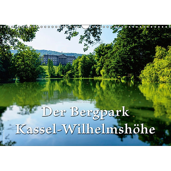 Der Bergpark Kassel-Wilhelmshöhe (Wandkalender 2019 DIN A3 quer), Markus W. Lambrecht