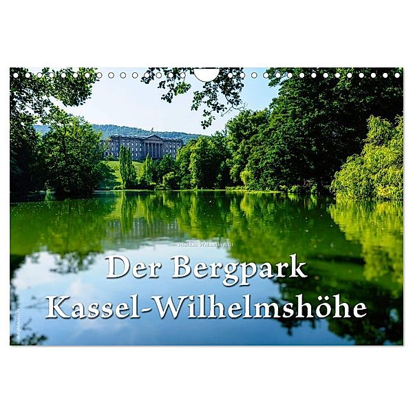 Der Bergpark Kassel-Wilhelmshöhe (Wandkalender 2024 DIN A4 quer), CALVENDO Monatskalender, Markus W. Lambrecht