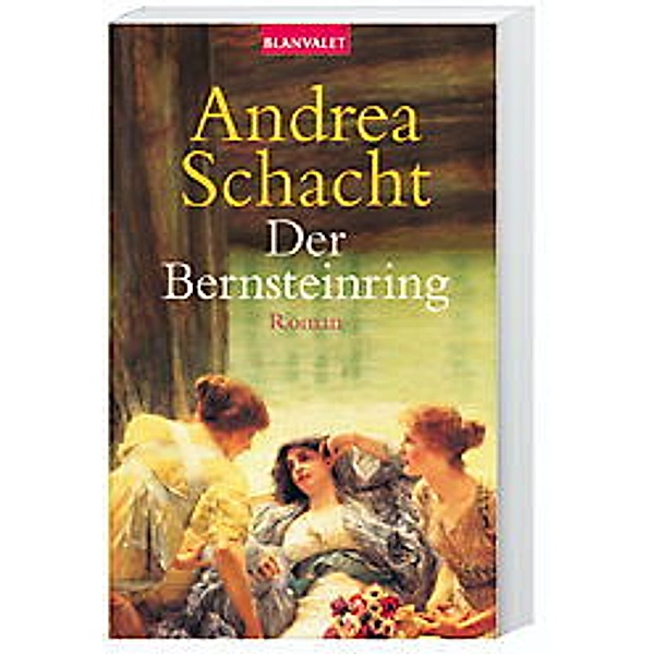 Der Bernsteinring, Andrea Schacht