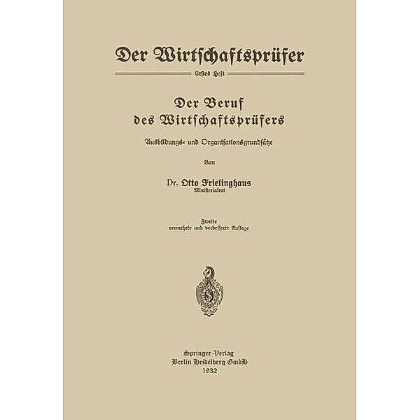 Der Beruf des Wirtschaftsprüfers / Der Wirtschaftsprüfer, Otto Frielinghaus