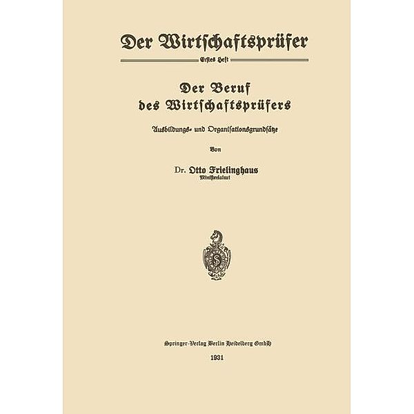 Der Beruf des Wirtschaftsprüfers / Der Wirtschaftsprüfer Bd.2, Otto Frielinghaus