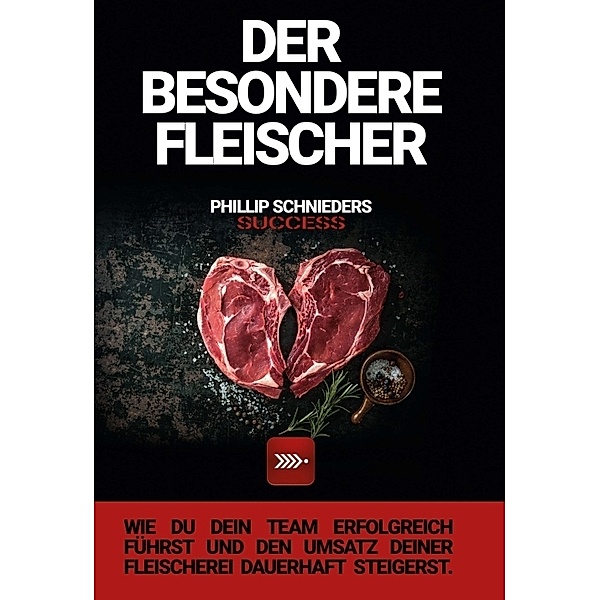 DER BESONDERE FLEISCHER, Phillip Schnieders