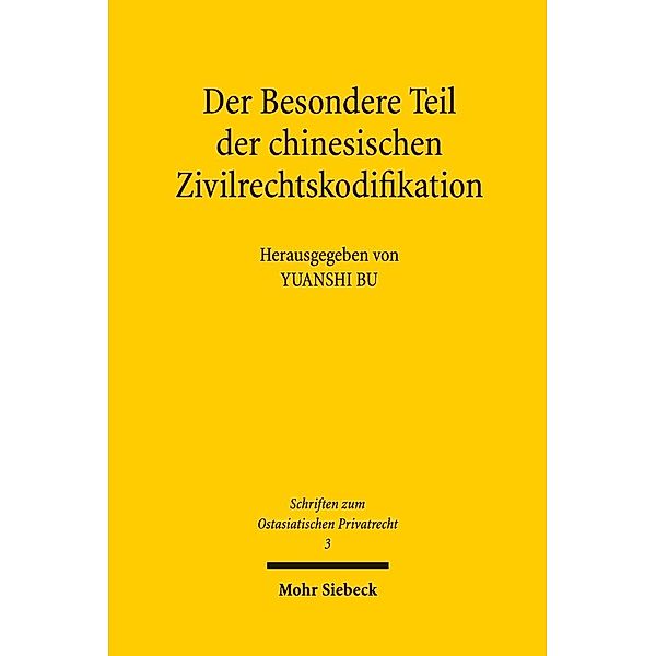 Der Besondere Teil der chinesischen Zivilrechtskodifikation