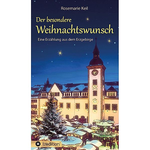 Der besondere Weihnachtswunsch, Rosemarie Keil