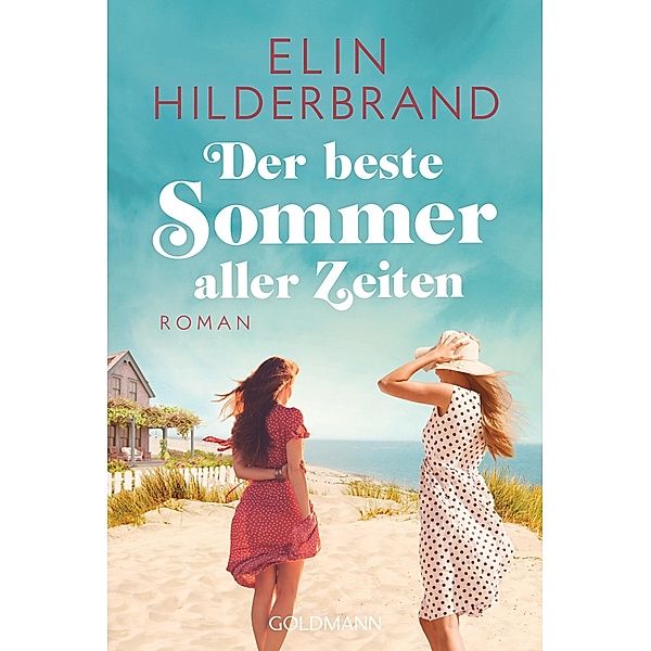 Der beste Sommer aller Zeiten, Elin Hilderbrand