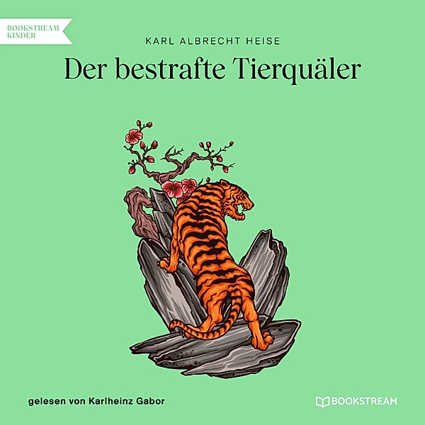 Der bestrafte Tierquäler, Karl Albrecht Heise