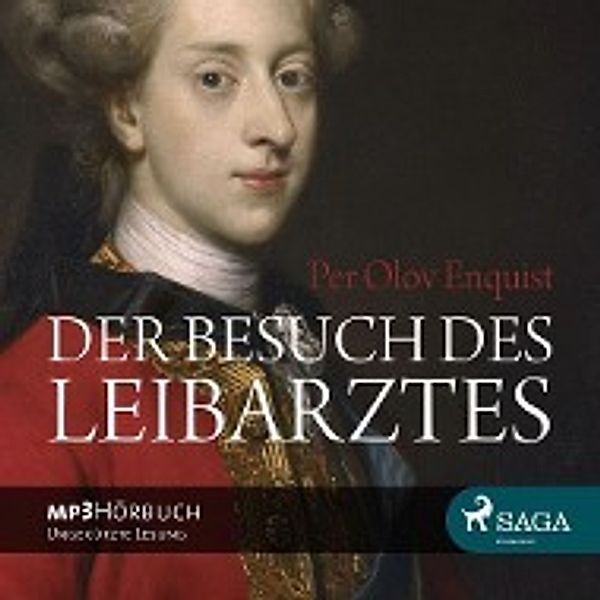 Der Besuch des Leibartzes, 3 MP3-CDs, Per Olov Enquist