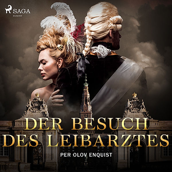 Der Besuch des Leibarztes, Per Olov Enquist