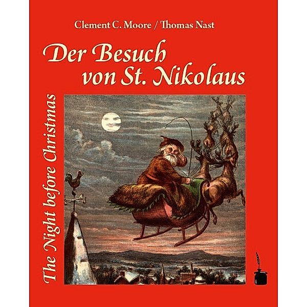Der Besuch von Sankt Nikolaus / The Night before Christmas, Clement Clarke Moore, Thomas Nast