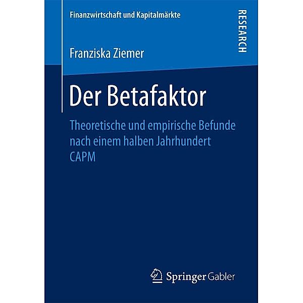 Der Betafaktor / Finanzwirtschaft und Kapitalmärkte, Franziska Ziemer