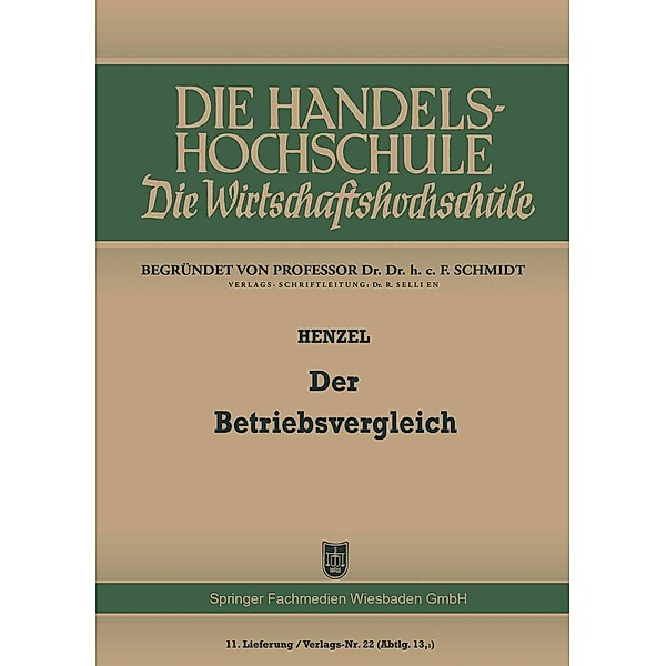 Der Betriebsvergleich, Friedrich Henzel