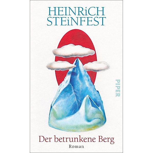 Der betrunkene Berg, Heinrich Steinfest