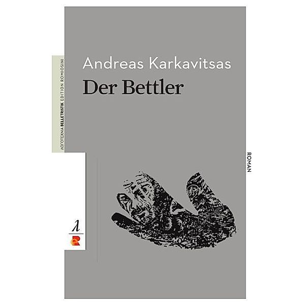 Der Bettler, Andreas Karkavitsas