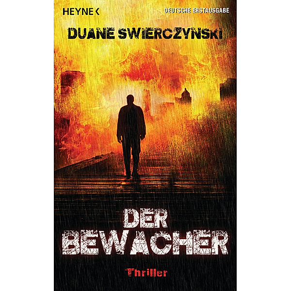 Der Bewacher, Duane Swierczynski