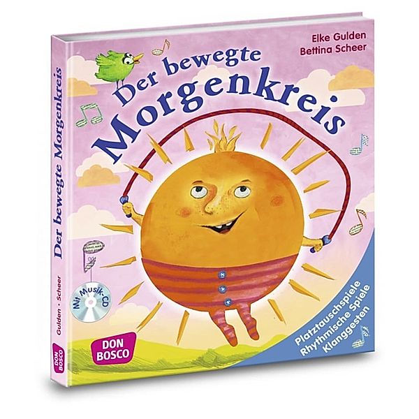 Der bewegte Morgenkreis, m. Audio-CD, Elke Gulden, Bettina Scheer