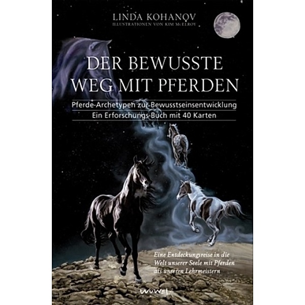 Der bewusste Weg mit Pferden, Linda Kohanov
