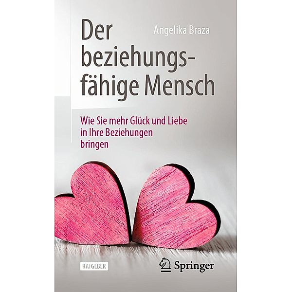 Der beziehungsfähige Mensch, Angelika Braza