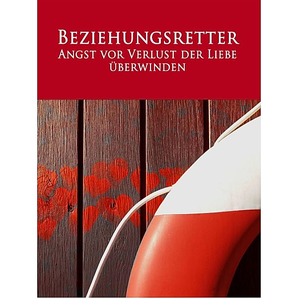 Der Beziehungsretter, Sandra Bierstedt