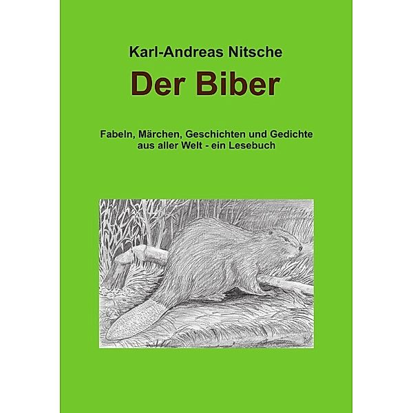 Der Biber, Karl-Andreas Nitsche