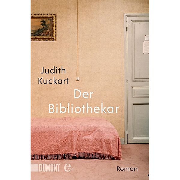 Der Bibliothekar, Judith Kuckart