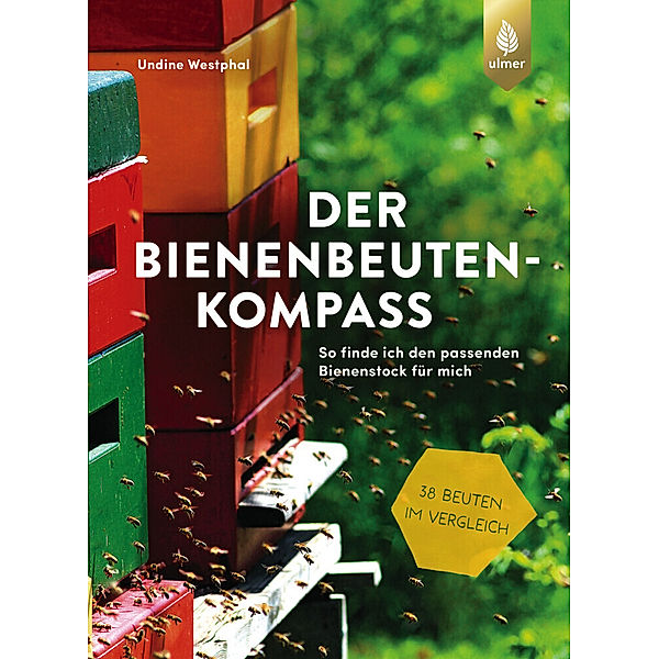 Der Bienenbeuten-Kompass, Undine Westphal