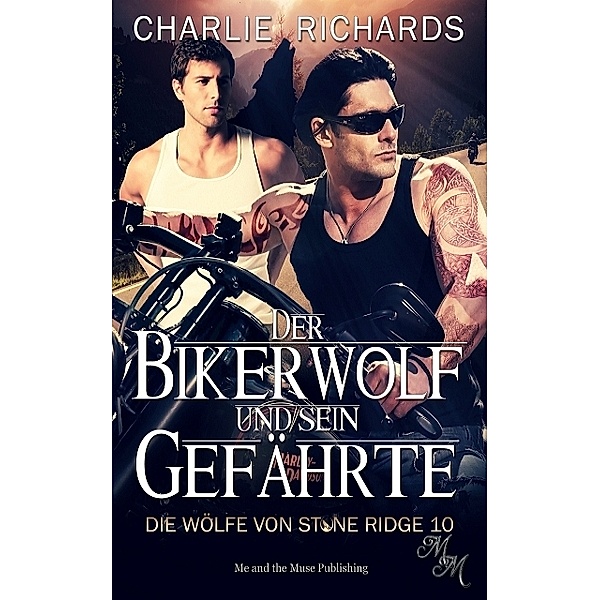 Der Bikerwolf und sein Gefährte, Charlie Richards