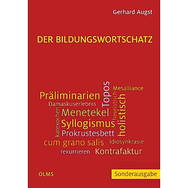 Der Bildungswortschatz, Gerhard Augst