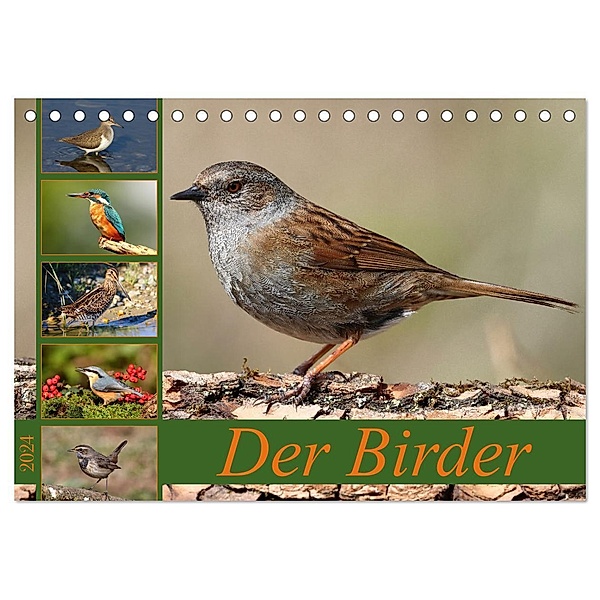 Der Birder (Tischkalender 2024 DIN A5 quer), CALVENDO Monatskalender, Leo Bucher