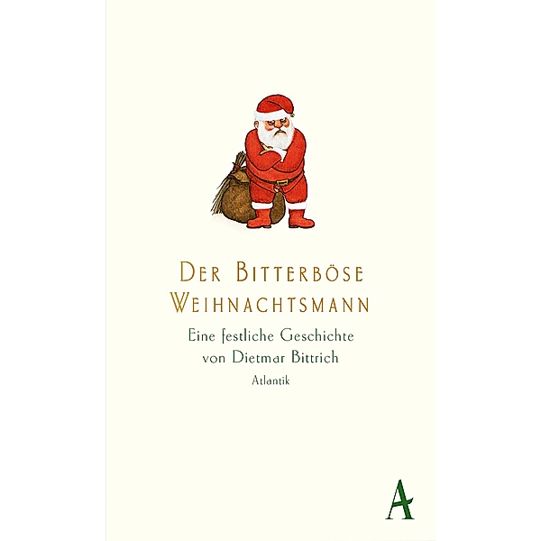 Der bitterböse Weihnachtsmann, Dietmar Bittrich