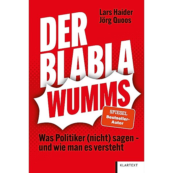 Der Blabla-Wumms, Lars Haider, Jörg Quoos