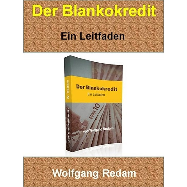 Der Blankokredit, Wolfgang Redam