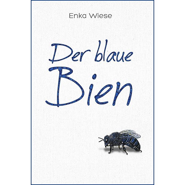 Der blaue Bien, Enka Wiese