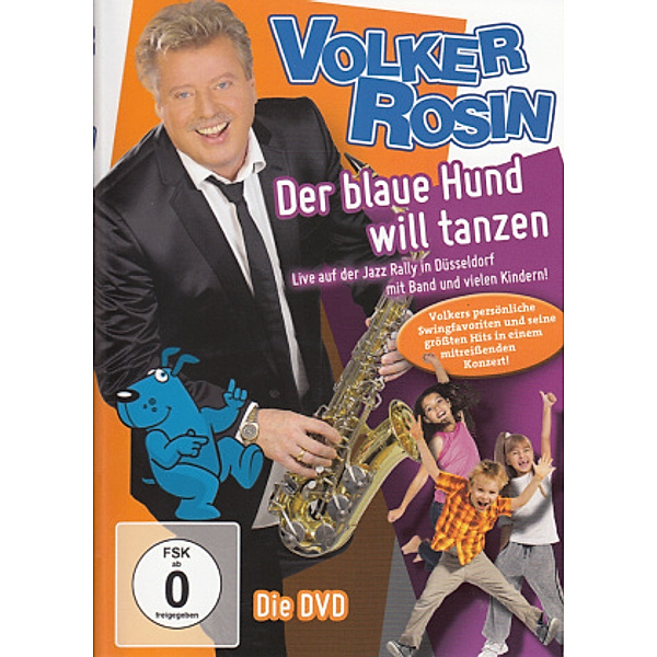 Der blaue Hund will tanzen, Volker Rosin
