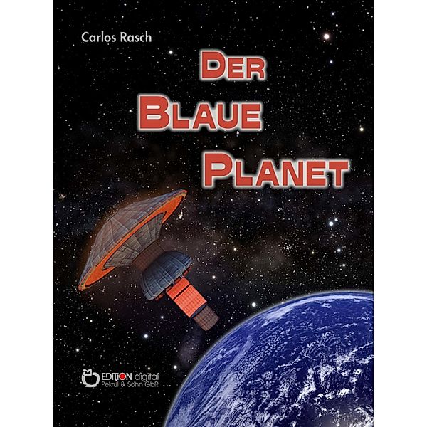 Der blaue Planet, Carlos Rasch