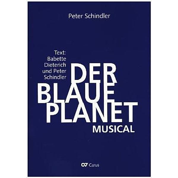 Der Blaue Planet, Klavierauszug, Peter Schindler